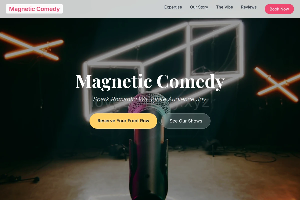 Magnetic Comedy